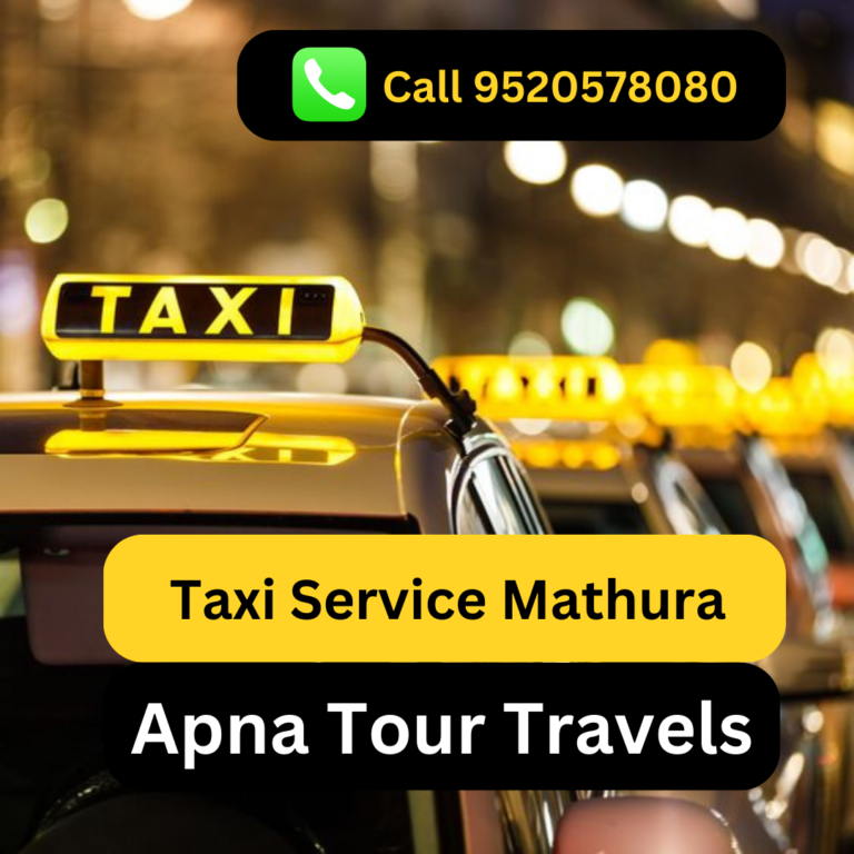 apna-tour-travels-mathura-best-taxi-service-mathura-cab-service-mathura